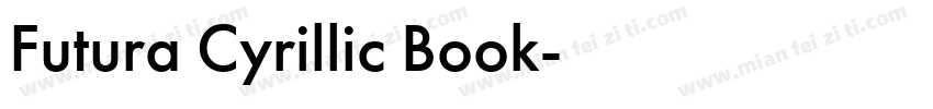 Futura Cyrillic Book字体转换